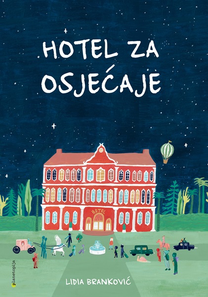 Hotel za osjecaje - mfk